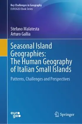 Malatesta / Gallia |  Seasonal Island Geographies: The Human Geography of Italian Small Islands | eBook | Sack Fachmedien