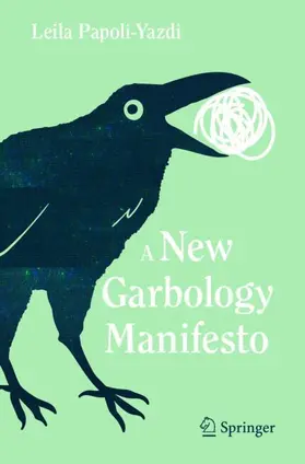 Papoli-Yazdi |  A New Garbology Manifesto | Buch |  Sack Fachmedien