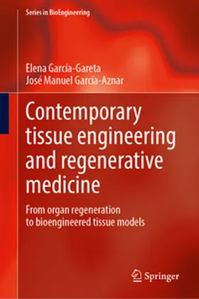García-Gareta / García-Aznar |  Contemporary Tissue Engineering and Regenerative Medicine | eBook | Sack Fachmedien
