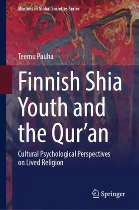 Pauha |  Finnish Shia Youth and the Qur'an | Buch |  Sack Fachmedien