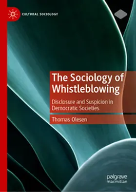 Olesen |  The Sociology of Whistleblowing | eBook | Sack Fachmedien