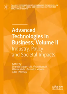 Akter / Hossain / Yildiz | Advanced Technologies in Business, Volume II | E-Book | www.sack.de