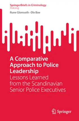Glomseth / Boe |  A Comparative Approach to Police Leadership | eBook | Sack Fachmedien