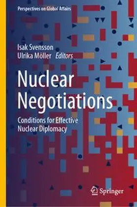 Svensson / Möller |  Nuclear Negotiations | eBook | Sack Fachmedien