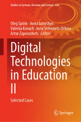 Spirin / Iatsyshyn / Kovach | Digital Technologies in Education II | E-Book | www.sack.de