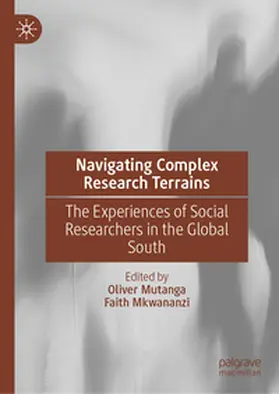 Mutanga / Mkwananzi |  Navigating Complex Research Terrains | eBook | Sack Fachmedien