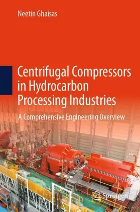 Ghaisas | Centrifugal Compressors in Hydrocarbon Processing Industries | Buch | 978-3-032-03686-5 | www.sack.de