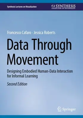 Cafaro / Roberts |  Data Through Movement | Buch |  Sack Fachmedien