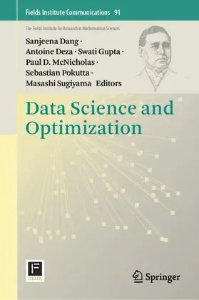 Dang / Deza / Gupta | Data Science and Optimization | Buch | 978-3-032-03843-2 | www.sack.de