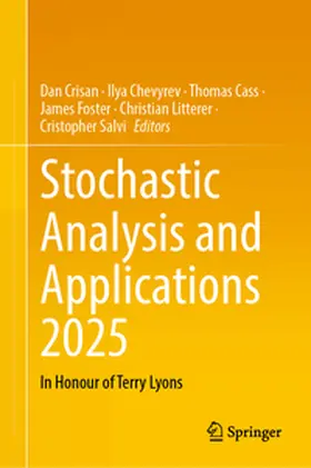 Crisan / Chevyrev / Cass |  Stochastic Analysis and Applications 2025 | eBook | Sack Fachmedien