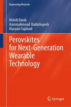 Darab / Bakhshayesh / Tajabadi |  Perovskites for Next-Generation Wearable Technology | Buch |  Sack Fachmedien