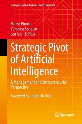 Pironti / Scuotto / Iaia |  Strategic Pivot of Artificial Intelligence | Buch |  Sack Fachmedien