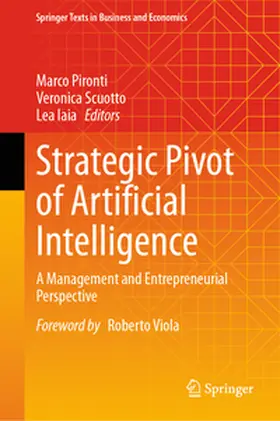 Pironti / Scuotto / Iaia |  Strategic Pivot of Artificial Intelligence | eBook | Sack Fachmedien