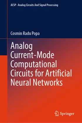 Popa | Analog Current-Mode Computational Circuits for Artificial Neural Networks | E-Book | www.sack.de
