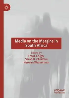 Krüger / Chiumbu / Wasserman |  Media on the Margins in South Africa | eBook | Sack Fachmedien