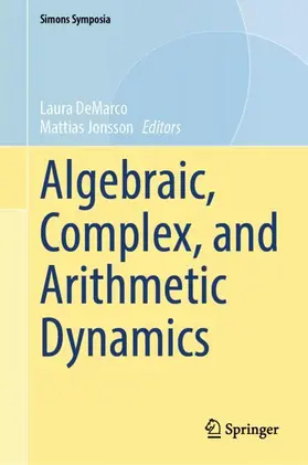 Jonsson / DeMarco |  Algebraic, Complex, and Arithmetic Dynamics | Buch |  Sack Fachmedien