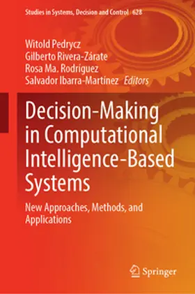 Pedrycz / Rivera / Rodríguez | Decision-Making in Computational Intelligence-Based Systems | E-Book | www.sack.de