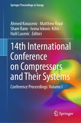 Kovacevic / Read / Rane |  14th International Conference on Compressors and Their Systems | Buch |  Sack Fachmedien