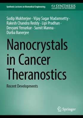 Mukherjee / Madamsetty / Reddy |  Nanocrystals in Cancer Theranostics | Buch |  Sack Fachmedien