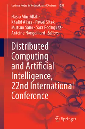 Min-Allah / Alissa / Sitek | Distributed Computing and Artificial Intelligence, 22nd International Conference | E-Book | www.sack.de