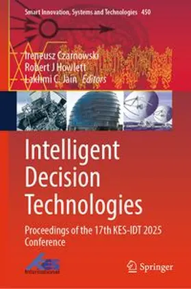 Czarnowski / Howlett / Jain |  Intelligent Decision Technologies | eBook | Sack Fachmedien