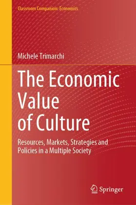Trimarchi |  The Economic Value of Culture | Buch |  Sack Fachmedien