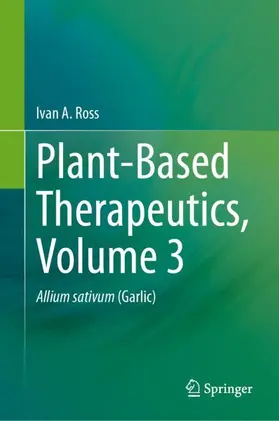 Ross |  Plant-Based Therapeutics, Volume 3 | Buch |  Sack Fachmedien