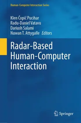 Copic Pucihar / Vatavu / Salami | Radar-Based Human-Computer Interaction | Buch | 978-3-032-04326-9 | www.sack.de
