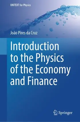 Pires da Cruz |  Introduction to the Physics of the Economy and Finance | Buch |  Sack Fachmedien
