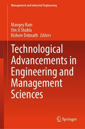 Ram / Shukla / Debnath |  Technological Advancements in Engineering and Management Sciences | Buch |  Sack Fachmedien