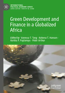 Tang / Hanson / Puplampu |  Green Development and Finance in a Globalized Africa | eBook | Sack Fachmedien