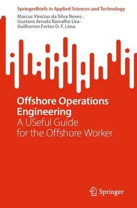 Vinicius da Silva Neves / Ramalho Lira / O. F. Lima |  Offshore Operations Engineering | Buch |  Sack Fachmedien