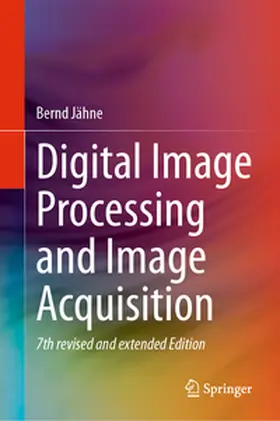 Jähne |  Digital Image Processing and Image Acquisition | eBook | Sack Fachmedien