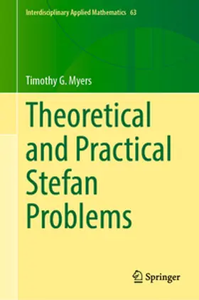 Myers | Theoretical and Practical Stefan Problems | E-Book | www.sack.de