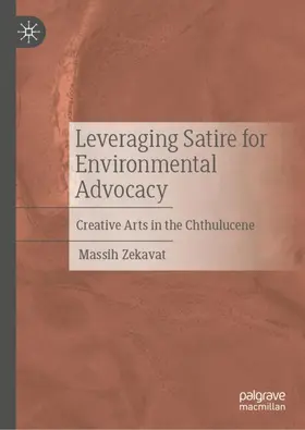 Zekavat | Leveraging Satire for Environmental Advocacy | Buch | 978-3-032-04837-0 | www.sack.de
