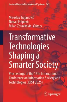 Trajanovic / Trajanovic / Filipovic |  Transformative Technologies Shaping a Smarter Society | Buch |  Sack Fachmedien