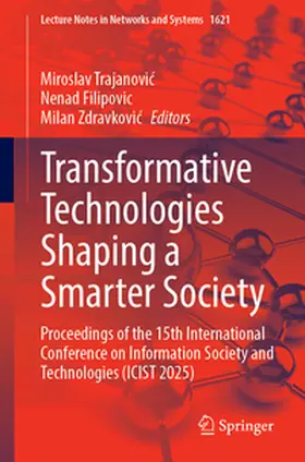 Trajanovic / Trajanovic / Filipovic | Transformative Technologies Shaping a Smarter Society | E-Book | www.sack.de