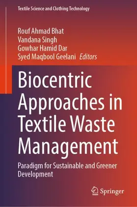 Bhat / Singh / Hamid Dar |  Biocentric Approaches in Textile Waste Management | Buch |  Sack Fachmedien
