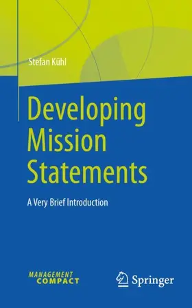 Kühl |  Developing Mission Statements | Buch |  Sack Fachmedien