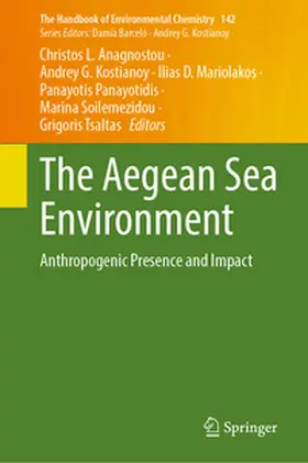 Anagnostou / Kostianoy / Mariolakos |  The Aegean Sea Environment | eBook | Sack Fachmedien