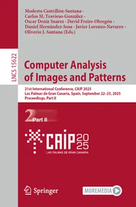 Castrillón-Santana / Travieso-González / Deniz Suarez |  Computer Analysis of Images and Patterns | eBook | Sack Fachmedien