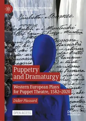 Plassard |  Puppetry and Dramaturgy | Buch |  Sack Fachmedien