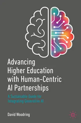Woodring |  Advancing Higher Education with Human-Centric AI Partnerships | eBook | Sack Fachmedien