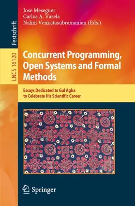Meseguer / Varela / Venkatasubramanian |  Concurrent Programming, Open Systems and Formal Methods | Buch |  Sack Fachmedien