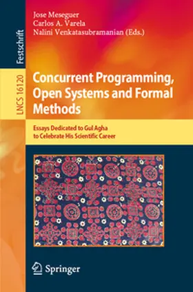 Meseguer / Varela / Venkatasubramanian | Concurrent Programming, Open Systems and Formal Methods | E-Book | www.sack.de