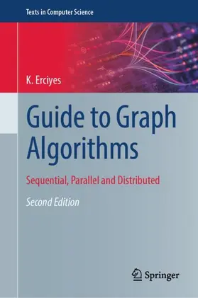 Erciyes |  Guide to Graph Algorithms | Buch |  Sack Fachmedien