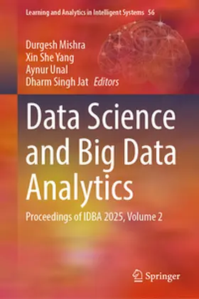 Mishra / Yang / Unal |  Data Science and Big Data Analytics | eBook | Sack Fachmedien