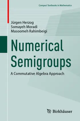 Herzog / Moradi / Rahimbeigi | Numerical Semigroups | E-Book | www.sack.de