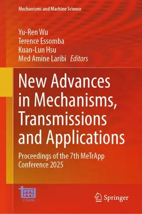 Wu / Essomba / Hsu |  New Advances in Mechanisms, Transmissions and Applications | Buch |  Sack Fachmedien