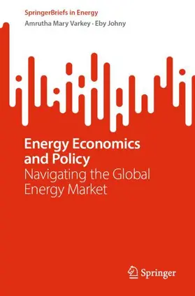 Varkey / Johny | Energy Economics and Policy | Buch | 978-3-032-05481-4 | www.sack.de